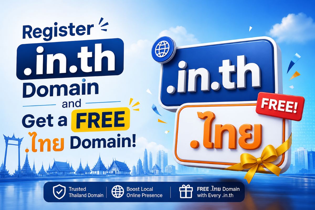 Register .in.th Domain and Get a FREE .ไทย Domain!